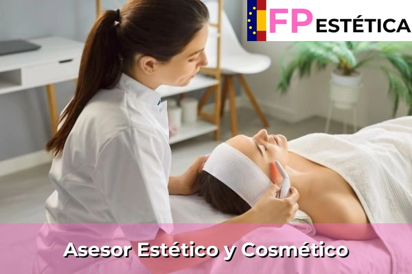 Asesor Estético y Cosmético