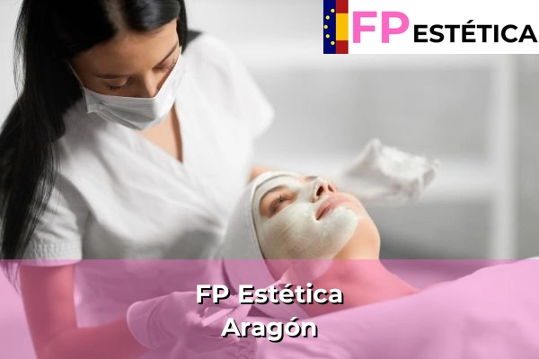 FP Estética en Aragón