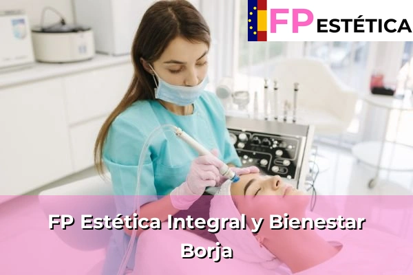 FP Estética Integral y Bienestar en Pinseque 51 FP Estética Integral y Bienestar en Borja