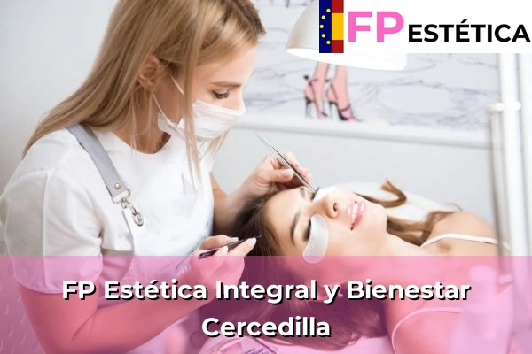 FP Estética Integral y Bienestar en Cercedilla