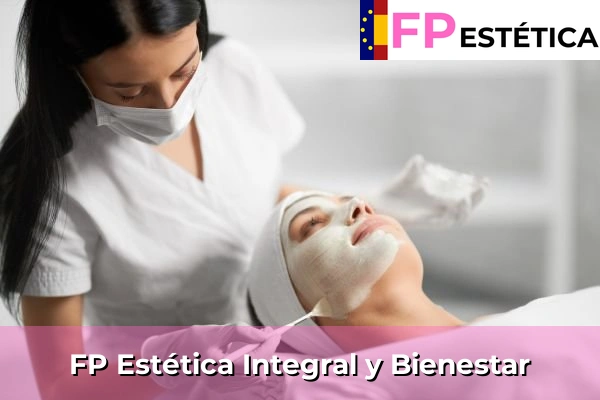 Técnico Superior en Estética Integral y Bienestar