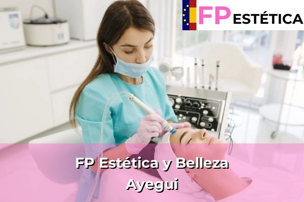 FP Estética y Belleza en Ayegui