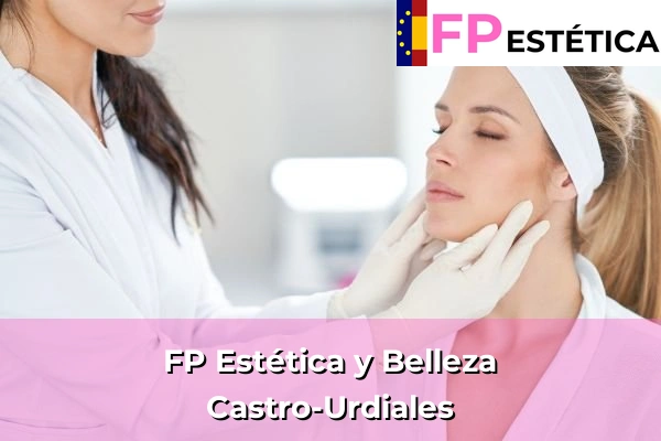 FP Estética y Belleza en Castro-Urdiales