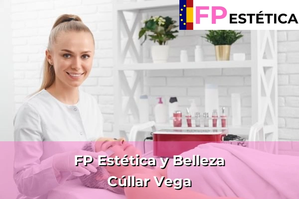 FP Estética y Belleza en Torrecera 152 FP Estética y Belleza en Cúllar Vega