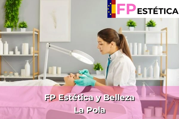 FP Estética y Belleza en Asturias 13 FP Estética y Belleza en La Pola