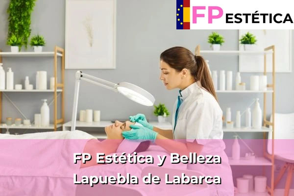 FP Estética y Belleza en Elexalde 106 FP Estética y Belleza en Lapuebla de Labarca